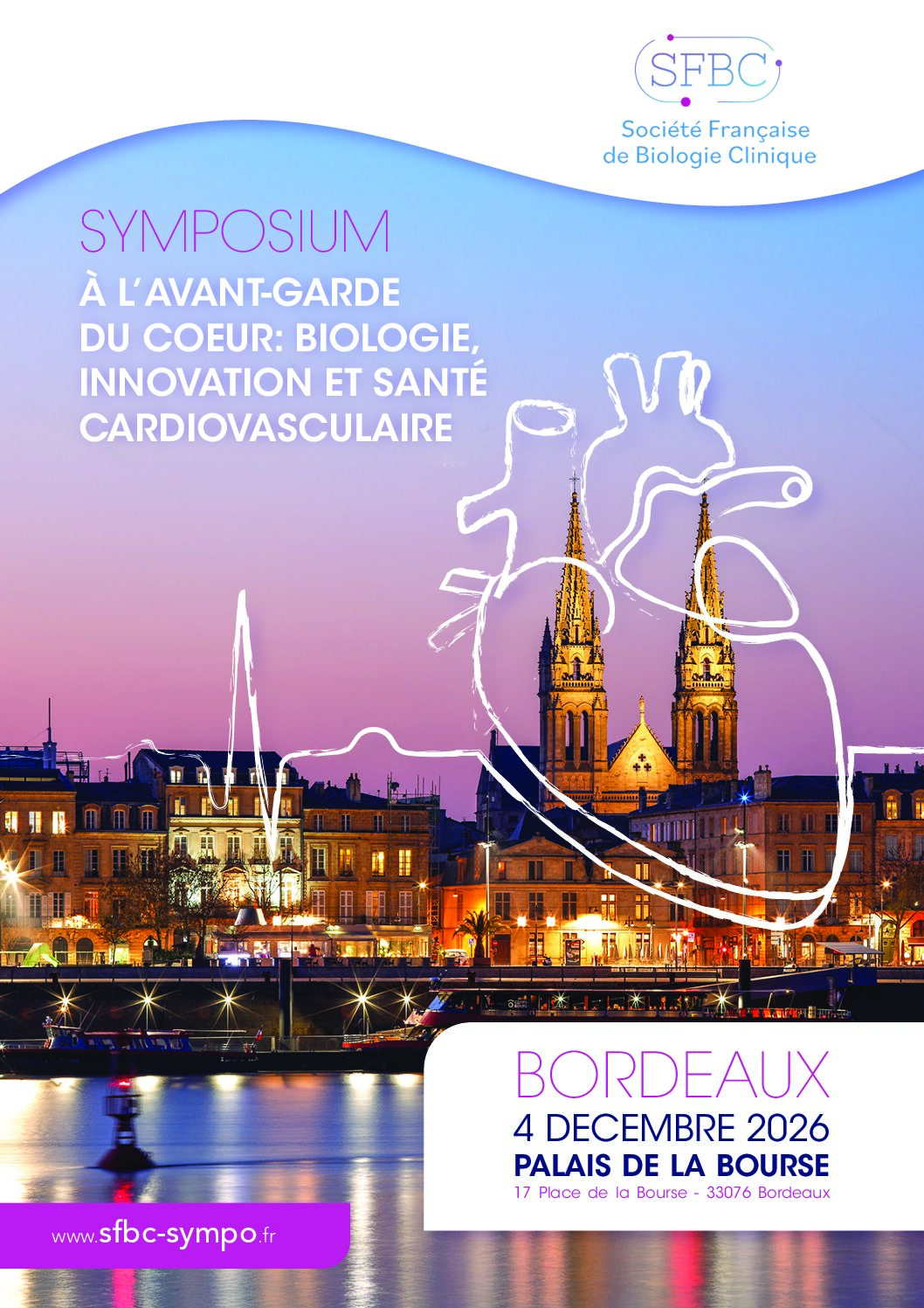 SYMPOSIUM À L’AVANT-GARDE DU COEUR : BIOLOGIE, INNOVATION ET SANTÉ CARDIOVASCULAIRE